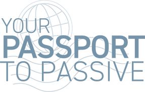 your-passport-to-passive your-passport-to-passive
